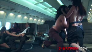 Airplane Porn Girls - 3 Way Porn - Airplane Orgy Is Full of Pornstar! - XVIDEOS.COM