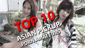 asian pickup fuck - ASIAN PICKUP PORN Scene Countdown by Jerry on Asian Sex Diary