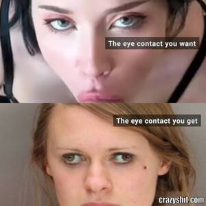 Funny Eye Contact Porn - CrazyShit.com | eye-contact memes - Crazy Shit