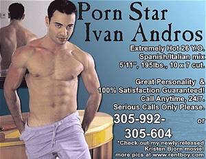 Ivan Andros Gay Porn Star - He was active in gay porn from 2001-07. Like many gay pornstars, he  supplemented his film income with work as a rentboy. Here's a younger,  smooth-shaven, ...