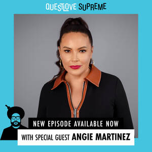 Angie Martinez Amateur Porn - Questlove Supreme