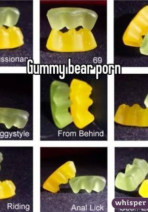 gummy - Gummy bear porn