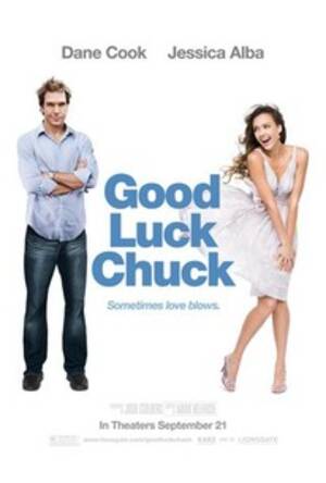 Good Luck Chuck Jessica Alba Porn - Good Luck Chuck - Movie Reviews | Rotten Tomatoes