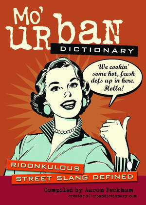 cumshot urban dictionary - Mo' Urban Dictionary eBook by Aaron Peckham - EPUB Book | Rakuten Kobo  United States