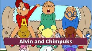 Alvin And Porn Comics - Alvin and Chimpuks Porn Comics - Masttram