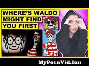 3d xxx waldo - Why You Should NOT Search For Waldo from waldo 3d porn picsabesh xxx Watch  Video - MyPornVid.fun