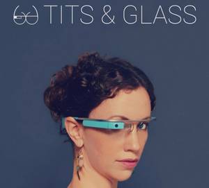 Cult Porn - Google Has Already Pulled Glass's First Porn App