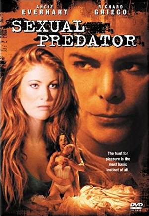 Angie Everhart Sexual Predator Sex Scene - Sexual Predator