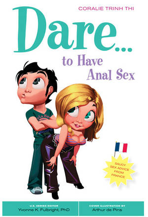 anal sex basics - Dare to have Anal Sex Book