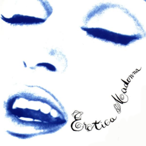 madonna anal sex videos - Erotica (Madonna album) - Wikipedia