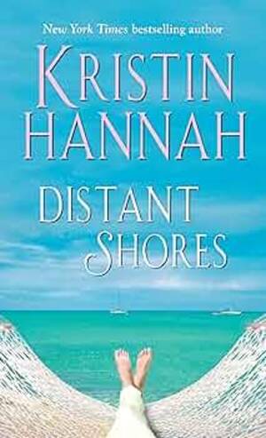 beach shaved couples - Distant Shores: A Novel by Hannah, Kristin