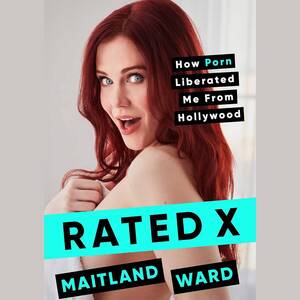 Disney Adult Porn Forced - Rated X: How Porn Liberated Me from Hollywood: Ward, Maitland, Ward,  Maitland: 9781797143866: Amazon.com: Books