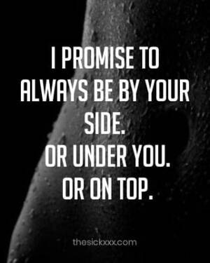 adult erotic quotes - Naughty adult memes and sexy quotes for dirty minds Porn Pictures, XXX  Photos, Sex Images #4004059 - PICTOA