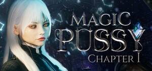 adult pussy games - Download Magic Pussy: Chapter 1 - Version Final - Lewd.ninja