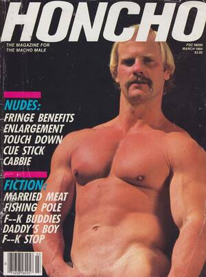 Hon Cho Magazine Gay Porn - Honcho March 1984, honcho gay porn magazine 1984 back issues mach