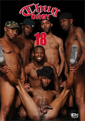 black thug orgy porn - Gay Porn Videos, DVDs & Sex Toys @ Gay DVD Empire