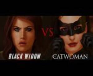 Black Widow Catwoman Porn - BLACK WIDOW VS CATWOMAN:[ 3D Animated Short Film ] from 3d girls blacked  Watch Video - MyPornVid.fun