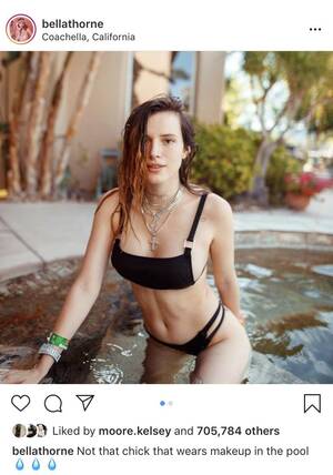 Bella Thorne Porn Captions Anal - I'm not like other girls...I don't wear makeup into the pool? :  r/notlikeothergirls
