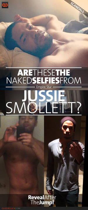Gay Fuck Porn Star Empire - QC Scandals: Jussie Smollett From Empire - Are These The Naked Selfies? -  QueerClick