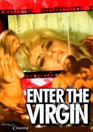 1970s Virgin Porn - Enter The Virgin (1970) by After Hours Cinema (Adult) - HotMovies