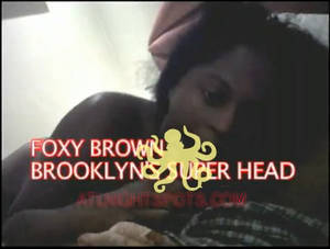 New Foxy Brown Sex Tape - Domai Nude