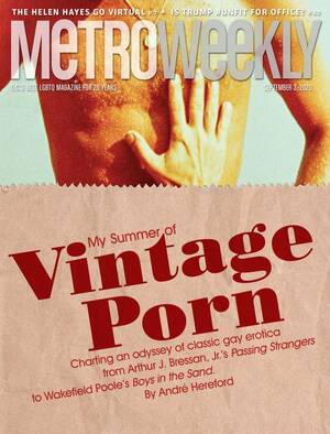Gay Vintage Porn Books - My Summer of Vintage Gay Porn by Metro Weekly - Issuu