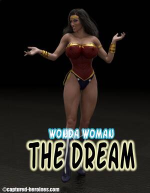 Lingerie Wonder Woman Porn - Wonder Woman- The Dream by Captured Heroines - Porn Cartoon Comics