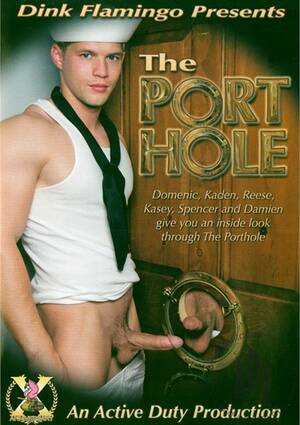Active Duty Gay Porn Hole - Porthole, The | Active Duty Gay Porn Movies @ Gay DVD Empire