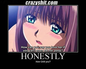 Anime Pooping Porn Memes - CrazyShit.com | Anime honesty - Crazy Shit