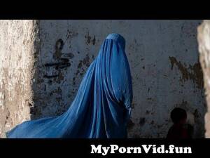 Afghanistan Burka Porn - Taliban chief orders all Afghan women to wear burqa in public â€¢ FRANCE 24  English from afghan hijab saxi page Watch Video - MyPornVid.fun