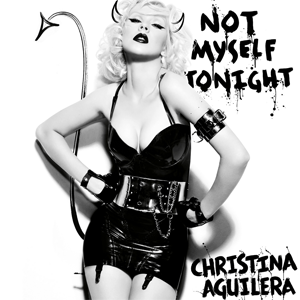 latex christina aguilera porn - Not Myself Tonight - Wikipedia