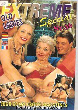 Extreme Old Porn - OLD LADIES EXTREME special 36 - Mature Women Adult Magazine by SILWA