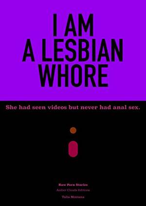 Forced To Have Sex Captions - I am a lesbian whore: She had seen videos but never had anal sex. (Raw porn  stories Book 1) eBook : Montana, Talia: Amazon.co.uk: Kindle Store