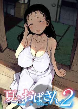 Anime Old Women Porn - Summer With An Older Woman [Onodera , Uni18] Porn Comic - AllPornComic