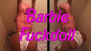 Barbie Fuck Doll - Barbie Fuckdoll - xxx Videos Porno MÃ³viles & PelÃ­culas - iPornTV.Net