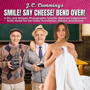 embarassed nude beach - Smile! Say Cheese! Bend Over! A Shy and Shapely Photography Teacher Becomes  a Reluctant Nude Model for Her Class: Humiliation, Shivers, and Shame -  cummings, J.C - Audiolibro in inglese | IBS