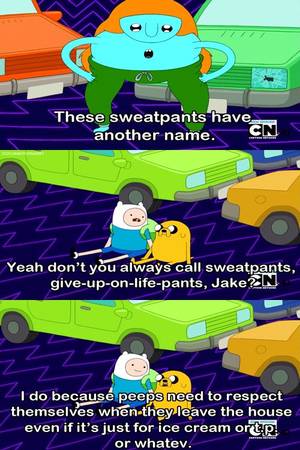 Adventure Time Birthday Porn Captions - I shall from now on refer to sweat pants as \