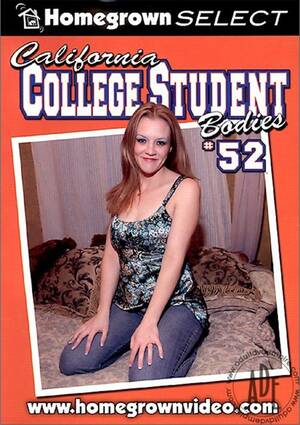 California College Student Porn - California College Student Bodies #52 (2007) by Homegrown Video - HotMovies