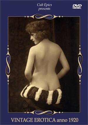 1920s erotica - Vintage Erotica Anno 1920 (1920) | Adult DVD Empire