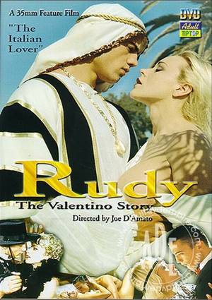 Italian Porn Story - Rudy: The Valentino Story