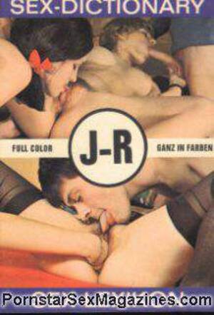 Junior Magazines - Sex-Dictionary J-R retrosex mag - Full Color Danish Porn magazine @  Pornstarsexmagazines.Com
