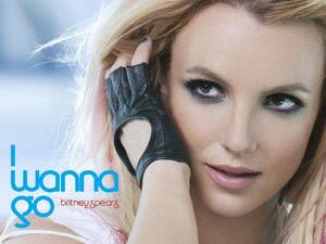Britney Spears Anal - Analysis of britney spears i wanna go | PPT