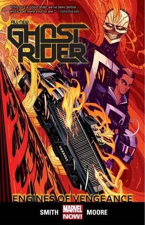 Ghost Rider Porn - All-New Ghost Rider, Vol. 1: Engines of Vengeance by Felipe Smith |  Goodreads