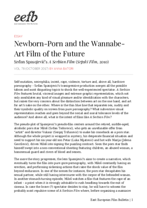 A Serbian Film Newborn Porn - PDF) Newborn-Porn and the Wannabe Art Film of the Future SrÄ‘an SpasojeviÄ‡'s A  Serbian Film (Srpski Film, 2010) | Anna Batori - Academia.edu