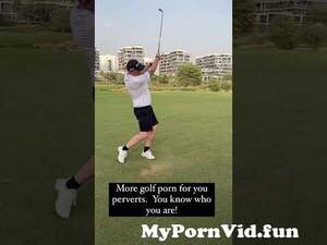 Funny Golf Porn - If golf made porn movies!! By Grumpy Golf.#shorts #shortvideo #golf from golf  porn Watch Video - MyPornVid.fun
