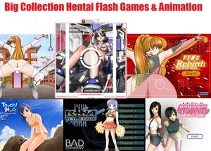 hentai flash game collection - Big Collection Hentai Flash Games & Animation - Best-hentai-games