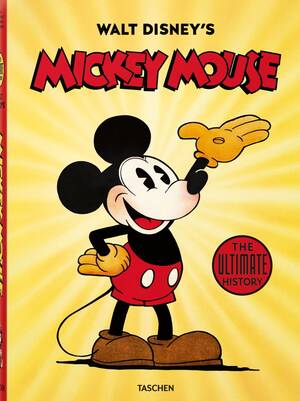 mickey mouse vintage cartoon porn - Walt Disney's Mickey Mouse. The Ultimate History coffee table book | 500  Most Beautiful Table Books
