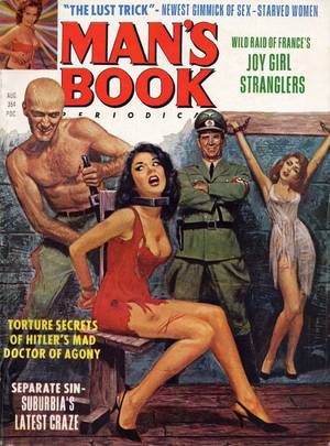 1800 Vintage Nazi Porn - MAN'S BOOK | pulp torture erotic vintage paperback cover art