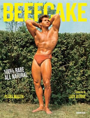 natural vintage nudists - Beefcake: 100% Rare, All-Natural: Mason, Petra, Lady Bunny: 9780789329240:  Books - Amazon.ca