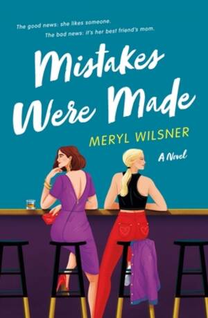 Mom Reading Book Porn - Mistakes Were Made by Meryl Wilsner | Goodreads